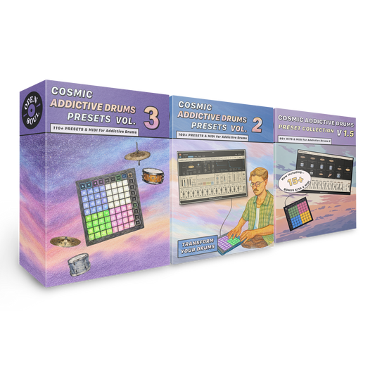 Cosmic Addictive Drums Presets: The Complete Trilogy